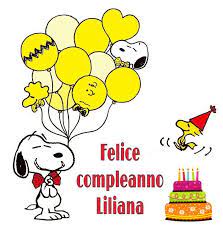Buon Compleanno Liliana Buon Compleanno Auguri Di Buon Compleanno Compleanno