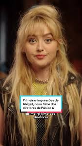 Primeiras impressões de Abigail, novo filme dos diretores de Pânico 6 ...