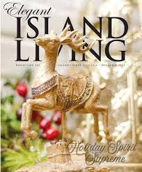 Elegant Island Living December 2021