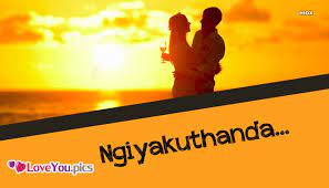 Languages tend to be named after the country it's spoken in or originated from. I Love You In Zulu Ngiyakuthanda Loveyou Pics