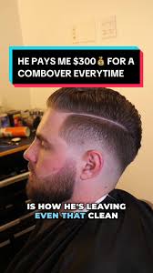 $300 Combover Transformation: Barber Skills & Client Satisfaction