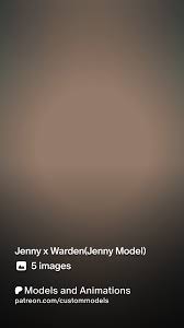 Jenny x Warden(Jenny Model) | Patreon
