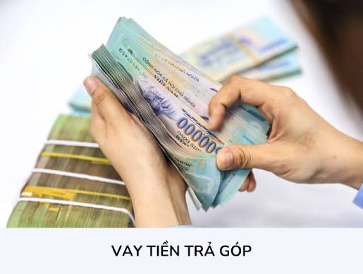Vay tiền trả góp là gì?