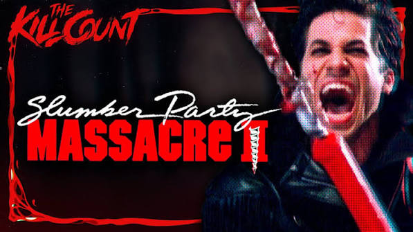 Slumber Party Massacre II (1987) KILL COUNT