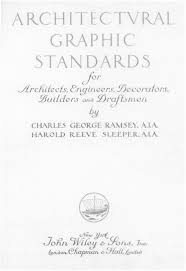 Diagrammatic Practices: The Office of Frederick L. Ackerman and  "Architectural Graphic Standards"