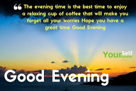 My night was full of your thoughts; Good Evening Messages Quotes Images For Friends With Lovely Wishes