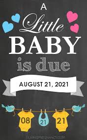 And, in november, all of that work precipitated into some exciting news: Your Due Date August 21 2021 During Pregnancy