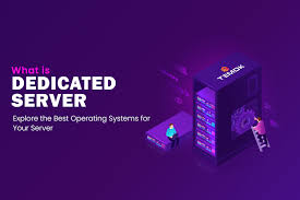 What is Dedicated Server: Explore the Best Operating Systems
