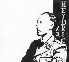 Regarded in this way we are, if a joke is permitted, looked upon as a cross between a general maid and the dustbin of the reich. Reinhard Heydrich Quotes Quotesgram