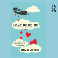 Check spelling or type a new query. Listen Free To Love Bombing Reset Your Child S Emotional Thermostat By Oliver James With A Free Trial