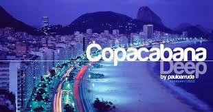 Copacabana Deep By Paulo Arruda Deep Soulful House Music Grande Kloof Plays Jazz And Chill Out Tracks For Your Li House Music Lounge Music Deep House Music