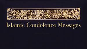 Maybe you would like to learn more about one of these? 50 Islamic Condolence Messages In English Wishesmsg