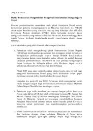 For more information and source, see on. Status Semasa Isu Pengambilan Pengawal Keselamatan Warganegara Nepal Pikm My