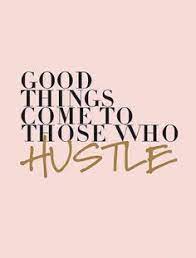Pin On Hustle Quotes