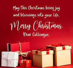 The greeting, a personal message, a chosen holiday quote or enjoy your well deserved rest and time with family. 75 Christmas Wishes For Colleagues Or Coworkers Wishesmsg