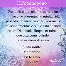 Hooponopono Sinto Muito Me Perdoe Eu Te Amo Sou Grata Pin Em Limpeza Emocional