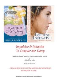 Impulsividade e iniciativa abigail reynolds by eunbia