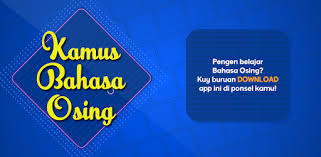 Bahasa jawa bahkan dipakai di beberapa negara di luar sana sebagai media komunikasi. Kamus Bahasa Osing Banyuwangi Lengkap Apps On Google Play