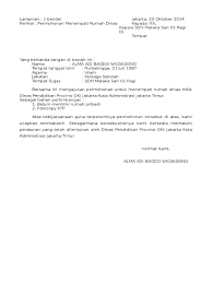 Surat dinas adalah sebuah surat yang dibuat dengan bahasa formal dari suatu instansi baik pemerintah maupun swasta, dimana surat tersebut memiliki tujuan kedinasan antar instansi. Surat Permohonan Menempati Rumah Dinas