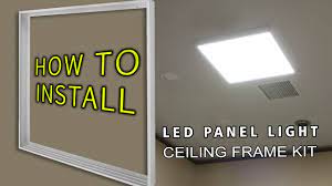 Learn how to do it properly. How To Install Led Panel Light Ceiling Frame Kit Youtube