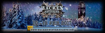 A winter wonderland of snow and fire, passion and darkness, fear and. Wacken Winter Nights Wacken Winter Nights 2017