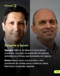 Novos executivos da semana no IT Forum O mercado de tecnologia e inovação  segue em movimento, com líderes assumindo posições estratégicas para  acelerar crescimento, inovação e transformação digital. Nesta semana, os  destaques
