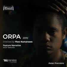 Congratulations to this year's AICEF Prize Winner ORPA Directed by Theo  Rumansara ! Bali International Film Festival is pleased to announce the  Indonesian film selected for the third annual AICEF Prize for