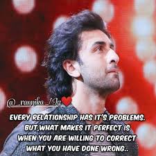 Every Relationship Has It S Problems But What Makes It Perfect Is When You Are Willing To Correct What You Have Done Wrong Follow