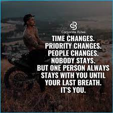 Time Changes Priority Changes People Change Nobody Stays But One Person Always Stays With You Until Cute Friendship Quotes Silence Quotes Corporate Quotes