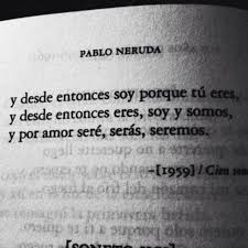 Cartas A Destiempo Neruda Frases Poemas Pablo Neruda Pablo Neruda Frases