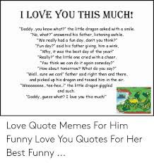 Love quotes and saying love memes for him romantic love quotes cute quotes funny quotes couple relationship new relationships relationship quotes future love i know im far from perfect but for you i tried to be google search. 25 Best Memes About Love Quote Memes For Him Love Quote Memes For Him Memes