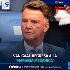 DE REGRESO A CASA 🤩 Louis Van Gaal regresa a la dirección técnica de los  Países Bajos, con un contrato asegurado hasta Qatar 2022, objetivo  primordial de un país que ha sufrido