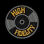 High Fidelity LIVE! @ The Field House Restaurant