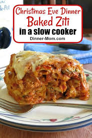 Looking For Easy Christmas Eve Dinner Ideas Time This Slow Cooker Baked Ziti So It S Ready Whe Slow Cooker Baking Slow Cooker Baked Ziti Crockpot Recipes Easy