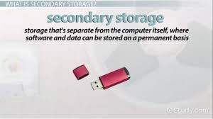 Secondary Storage Definition Technology Devices Video Lesson Transcript Study Com