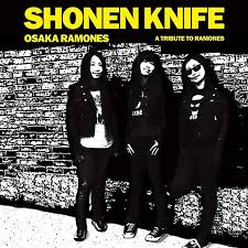 Shonen Knife Osaka Ramones Releases Discogs Ramones Shonen Osaka