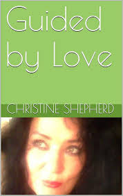 Amazon.com: Guided by Love eBook : Shepherd, Christine: Books