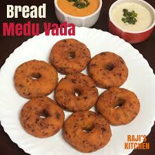 Instant Medu Vada Bread Medu Vada 10 Minutes Snack Recipe Raji S Kitchen In 2020 Quick Recipes Snacks Recipes Medu Vada Recipe