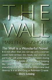 The Wall by Marlen Haushofer | Goodreads