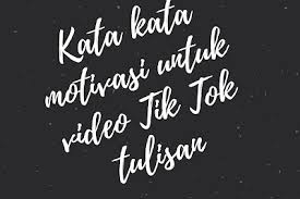 We did not find results for: Kata Kata Motivasi Untuk Video Tik Tok Tulisan