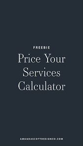 Price Your Services Calculator In 2020 Successful Business Tips Business Tips Small Business Branding