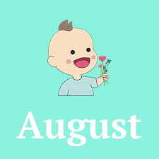 (adj) of high moral or intellectual value; Name August Origin Meaning Pronunciation Of The Name August Charliesnames Your Baby Name App