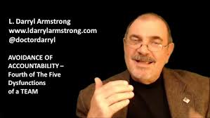 AVOIDANCE OF ACCOUNTABILITY 4 OF 5 Dysfunctions