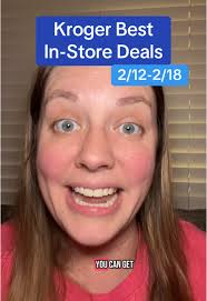 Kroger Best In-Store Deals for Grocery Savings
