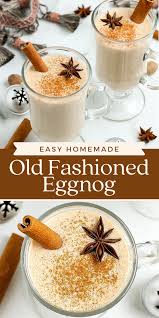 This Easy Homemade Eggnog Is Extra Thick And Creamy With The Perfect Amount Of Spices And Sweetness On Homemade Eggnog Eggnog Recipe Christmas Dinner Desserts