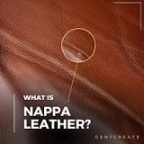 What is Nappa Leather? Definition, Uses and Qualities