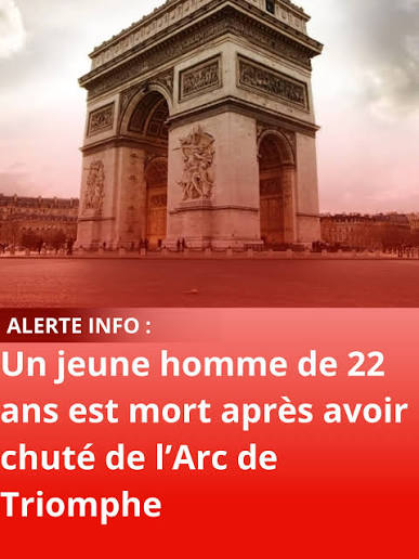 🚨 Un jeune homme de 22 ans est mort après avoir chuté de l'Arc de Triomphe  à Paris. Source : AFP #dormiraucourant