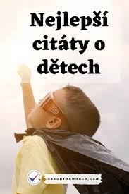Den otců je za dveřmi. Citaty O Detech 141 Nejlepsich Ktere Vas Pobavi 2021