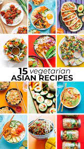 15 Asian Vegetarian Recipes Way Better Than Takeout In 2020 Asian Vegetarian Recipes Vegetarian Recipes Easy Recipes