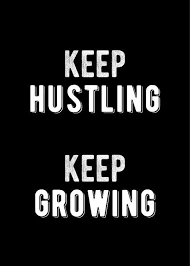 Inspirational Keep Hustling Keep Growing Quote Greeting Card By Motivational Flow Hard Work Quotes Hustle Quotes Motivation Flow Quotes